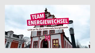 Team Energiewechsel Licht an für die kommunale Energiewende [upl. by Anwat617]