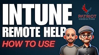 How to Use Remote Help in Microsoft Intune tutorial and demo [upl. by Ledarf]