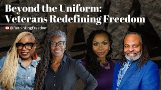 Beyond the Uniform Veterans Redefining Freedom [upl. by Oiluig29]