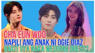 CHA EUN WOO PICK ERIN DIAZ AS BEST OUTFIT  🛑 WEDDING DRESS BA NAMN plus NAPAIYAK SYA SA TUWA 😭😱 [upl. by Netnert34]