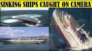 Top 10 Biggest Ships that Sank on Camera [upl. by Nilram464]