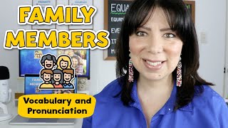 Lección 29 Miembros de la Familia en Inglés  Vocabulario y Pronunciación  Family Members [upl. by Bithia]