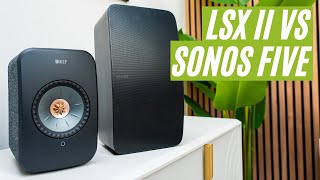 Sonos Five vs KEF LSX II Its Complicated [upl. by Ellinej]