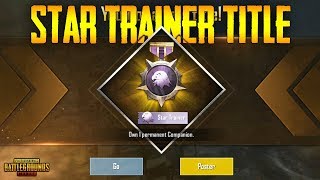 PUBG Mobile How to Get Star Trainer TITLE  COMPANION Title  Pubg Mobile STAR Trainer Title [upl. by Baram]