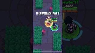 The comeback Part 2 music hiphop rap brawlergame fypシ゚viral gaming brawler [upl. by Patsis643]