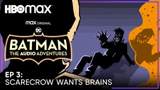 Batman The Audio Adventures  S2 Episode 3  HBO Max [upl. by Ja]