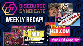 Week Of Sept 5th DS Recap Hex Hedron Pulsecon Richard Heart [upl. by Yeleak]