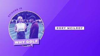 4time major winner Rory McIlroy shares his Why Golf [upl. by Pulchi]