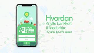 Hvordan knytte et betalingskort til ei ladebrikke i Charge amp Driveappen [upl. by Bahner256]