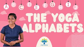 ABCs of Yoga  Alphabets and Yoga Poses for Children  Fun for Kids  Yoga Guppy [upl. by Eltsirk5]