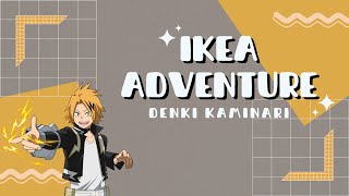 Ikea Adventure  Kaminari x Listener [upl. by Arrik]