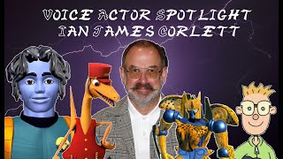 Voice Actor Spotlight Ian James Corlett [upl. by Eugenides]