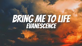 Evanescence  Bring Me to Life Lyrics [upl. by Martinsen271]