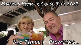 Marella Voyager Cruise Sept 2023  Day Three quotPiombinoquot [upl. by Herwig]