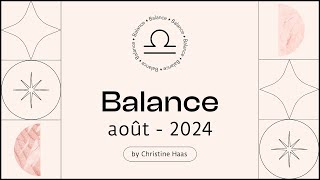 Horoscope Balance ♎️ Août 2024🪁 par Christine Haas [upl. by Mari]