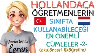 Hollandaca Öğretmenler için en önemli Cümleler 2 [upl. by Aieki]