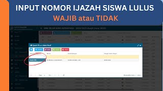 CARA INPUT NOMOR IJAZAH DI DAPODIK [upl. by Einaffets]