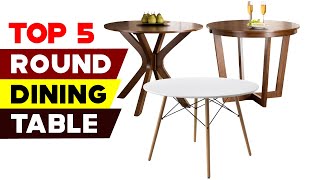 Top 5 Round Dining Tables 2024  Elevate Your Dining Space in Style [upl. by Leahciam]