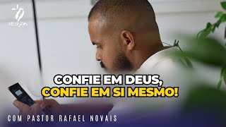 CONFIE EM DEUS CONFIE EM SI MESMO [upl. by Bred27]