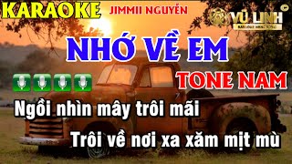 KARAOKE NHỚ VỀ EM TONE NAM VŨ LINHBOSSANOVAJIMMII NGUYỄN [upl. by Ahsinam937]