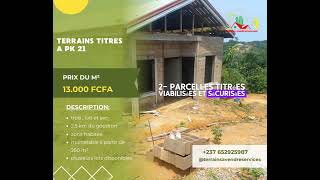 𝗜𝗻𝘃𝗲𝘀𝘁𝗶𝘀𝘀𝗲𝘇 𝗱𝗮𝗻𝘀 𝗹𝗔𝘃𝗲𝗻𝗶𝗿  Terrains Titrés et Lotis à Douala – Pk19 Pk21 Yapaki et Bomono [upl. by Piper]