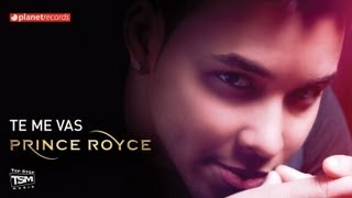 PRINCE ROYCE  Te Me Vas Official Web Clip [upl. by Cherian]