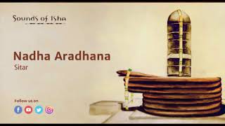 Nada Aradhana  Sitar  Meditative music  Sound [upl. by Enileuqkcaj]