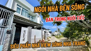 Ngôi Nhà Bên SÔNG  Siêu Phẩm Nhà Bờ Sông Nha Trang [upl. by Adora]