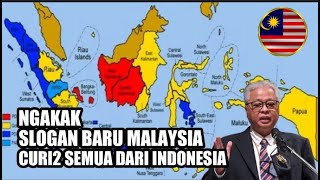 NGAKAK SLOGAN BARU MALAYSIA SEMUA AKU CURI CURI DARI INDONESIA [upl. by Gabriela]