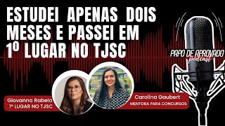 Como passei em 1º Lugar no TJSC usando Estudo Reverso  Giovanna Rabelo  Carolina Gaubert [upl. by Anilehcim404]