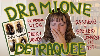 I READ DETRAQUEE I FINISHED IT DRAMIONE READING VLOG [upl. by Yager]