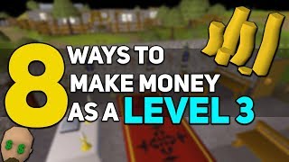 8 Ways to Make Money as a Level 3 on OSRS [upl. by Tung]