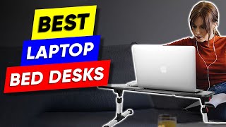 Top 3 Laptop Desks For Your Bed in 2024 👌 [upl. by Irej]