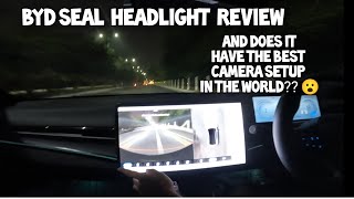 BYD SEAL HEADLIGHT REVIEW  Does it have THE BEST CAMERA in the WORLD [upl. by Marb]