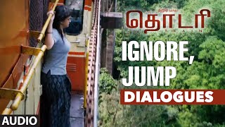 Ignore Jump  quotThodariquot  Thodari Dialogues  DhanushKeerthy SureshDImmanPrabhu Solomon [upl. by Anihsit]