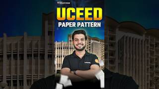 UCEDD Exam Pattern Unveiled Everything You Need to Know 🎓📚 UCEED 2025 Preparation  shorts [upl. by Ttevi]