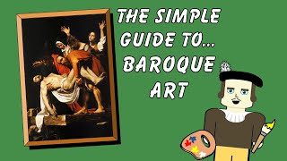 The simple guide to BAROQUE ART [upl. by Akilam]