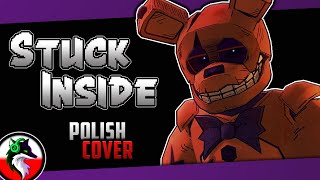 ♫ quotStuck Insidequot Black Gryph0n ► Polish Cover by Skipper Fox w Zapas [upl. by Markowitz64]