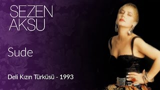 Sezen Aksu  Sude Official Video [upl. by Edalb320]