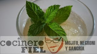 MOJITO NEGRONI Y SANGRÍA [upl. by Sully508]