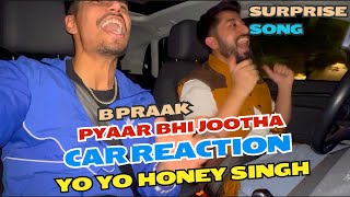 Yo Yo Honey Singh  Pyaar Bhi Jhootha Car Song Reaction  MeezaanHarshvardhan  B PraakTanishk [upl. by Holli]