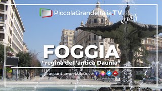 Foggia  Piccola Grande Italia [upl. by Aromat423]