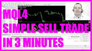 MQL4 TUTORIAL  SIMPLE SELL TRADE IN 3 MINUTES [upl. by Zelde470]