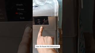 How To Reset Dishwasher ifb ⚡dishwasher Not Working⚡Dishwasher Not Starting prideinwear shorts [upl. by Learsiy]