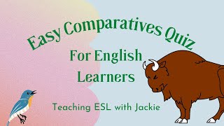 Easy Comparatives Quiz for English Learners  Superlative Adjective Games and Activities for ESL [upl. by Iives]