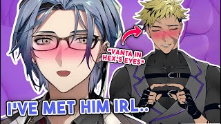 Hex cant handle Vantass handsomeness when meet IRL [upl. by Surat752]