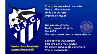 Hino do Uruaçu Futebol Clube  GO  OFICIAL [upl. by Akkimat843]