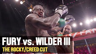 FURY vs WILDER III The RockyCreed Cut [upl. by Matlick186]