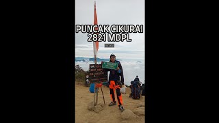 CUANKI DI PUNCAK CIKURAI 2821 Mdpl [upl. by Rome]