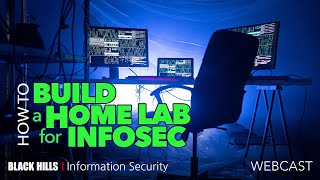 How to Build a Home Lab for Infosec with Ralph May  1 Hour [upl. by Yroc]